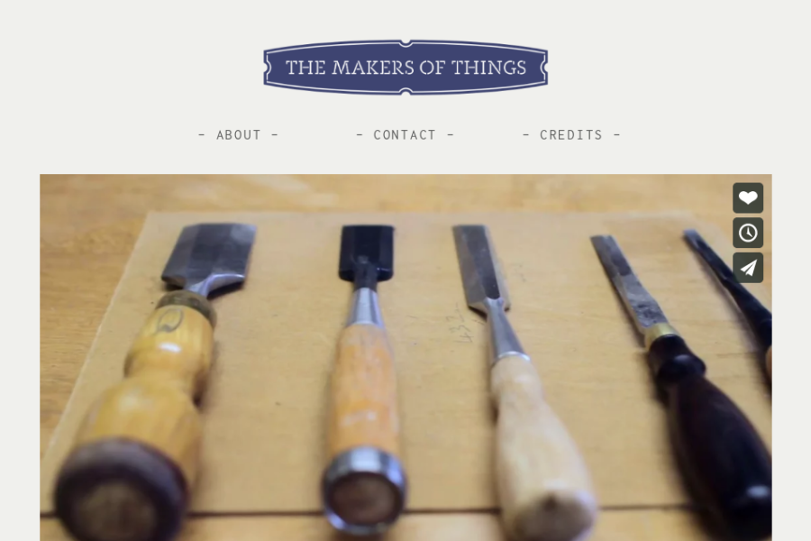 Homepage of documentary project The Makers of Things.