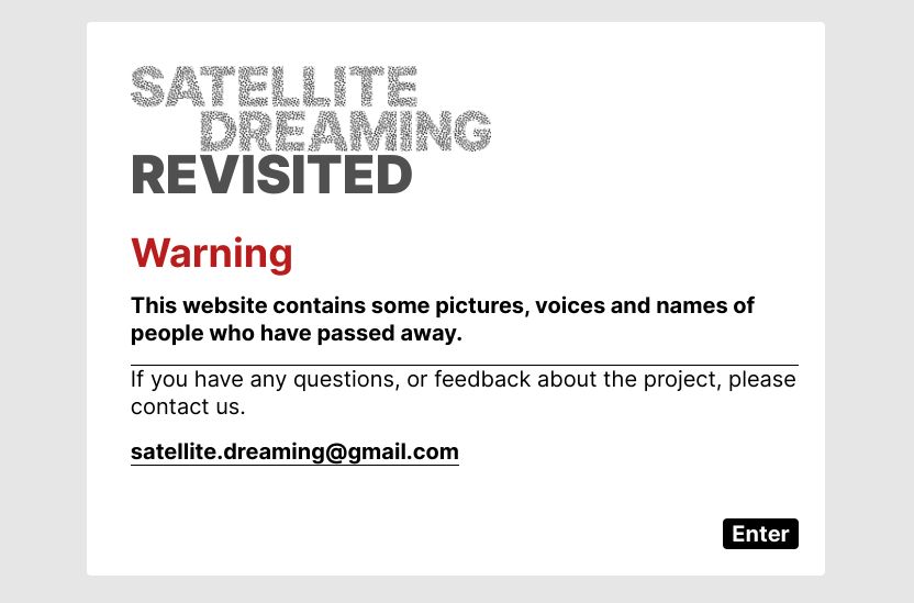 website modal warning ahead of entering Satellite Dreaming Revisited website.